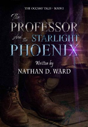 [The Occamy Tales 01] • The Professor and the Starlight Phoenix